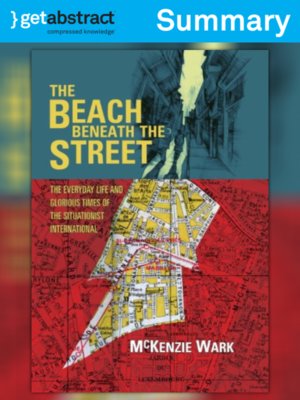cover image of The Beach Beneath the Street (Summary)